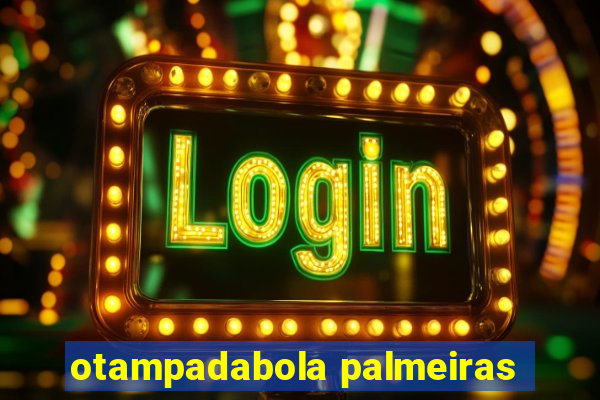 otampadabola palmeiras